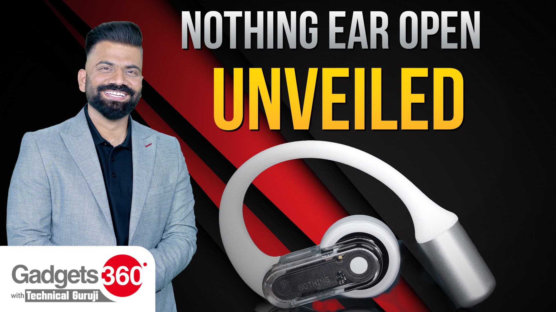 Nothing Ear Open का भारत में अनावरण, देखें इसकी खूबियां | Gadgets 360 With Technical Guruji