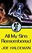 All My Sins Remembered by Joe Haldeman