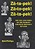 Za-to-pek! Za-to-pek! Za-to-pek!: The Life and Times of the World's Greatest Distance Runner