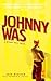 Johnny Was & Other Tall Tales