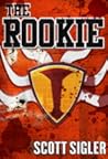 The Rookie by Scott Sigler