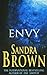 Envy by Sandra       Brown