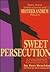 Sweet Persecution: A 30-Day...