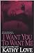 I Want You To Want Me (New Orleans Vampires, #2)