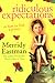 Ridiculous Expectations Or How to Find a Prince by Merridy Eastman