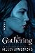 The Gathering (Darkness Ris...