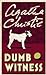 Dumb Witness (Hercule Poirot, #16) by Agatha Christie