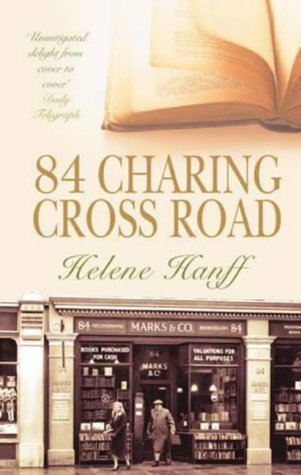 84 Charing Cross Road by Helene Hanff