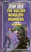 The Vulcan Academy Murders