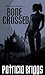 Bone Crossed (Mercy Thompson, #4)