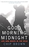 Good Morning Midnight: Life and Death in the Wild