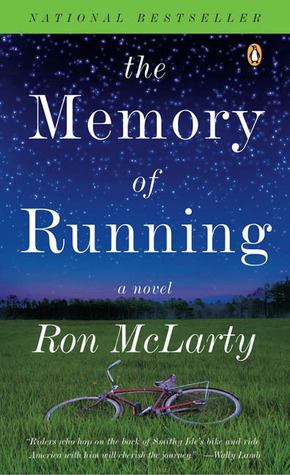 The Memory of Running by Ron McLarty