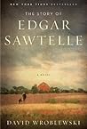 The Story of Edgar Sawtelle by David Wroblewski