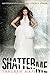 Shatter Me (Shatter Me, #1)