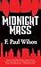 Midnight Mass by F. Paul Wilson