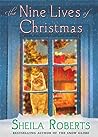 The Nine Lives of Christmas by Sheila Roberts