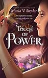 Touch of Power by Maria V. Snyder