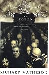 I Am Legend and Other Stories by Richard Matheson