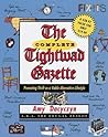 The Complete Tightwad Gazette by Amy Dacyczyn