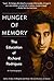 Hunger of Memory: The Education of Richard Rodriguez