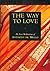 The Way to Love by Anthony de Mello