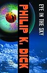 Eye in the Sky by Philip K. Dick