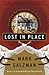 Lost In Place: Growing Up Absurd in Suburbia