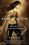 Unclean Spirits (The Black Sun's Daughter, #1)