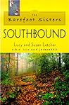 The Barefoot Sisters Southbound by Lucy Letcher