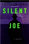 Silent Joe by T. Jefferson Parker