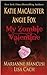 My Zombie Valentine (Dark Ones #4.5)