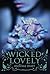 Wicked Lovely (Wicked Lovel...