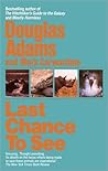 Last Chance to See by Douglas Adams