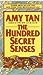 The Hundred Secret Senses by Amy Tan