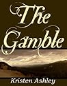 The Gamble by Kristen Ashley