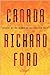 Canada by Richard Ford