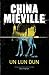 Un Lun Dun by China Miéville