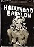 Hollywood Babylon (Hollywood Babylon, #1)