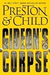 Gideon's Corpse by Douglas Preston