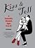 Kiss and Tell: A Romantic R...