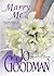 Marry Me (Reidsville, #2)