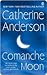 Comanche Moon by Catherine Anderson