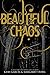 Beautiful Chaos by Kami Garcia