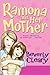 Ramona and Her Mother by Beverly Cleary