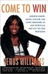 Come to Win by Venus Williams