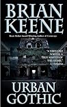 Urban Gothic by Brian Keene