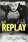 Replay by Tristan Donovan