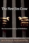 The New Jim Crow:...