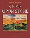 Stone Upon Stone by Wiesław Myśliwski