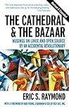 The Cathedral & the Bazaar by Eric S. Raymond